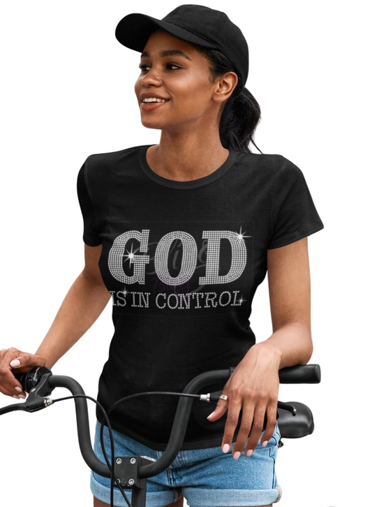 God is in Control Rhinestone T-shirt